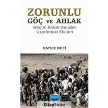 Zorunlu Göç ve Ahlak - Hatice Ekici
