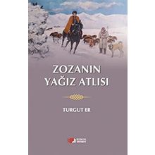 Zozanın Yağız Atlısı - Berikan Yayınları