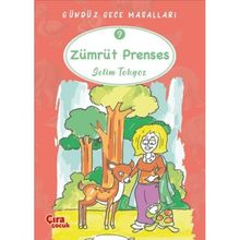 Zümrüt Prenses Gündüz Gece Masalları 9 Selim Tokgöz