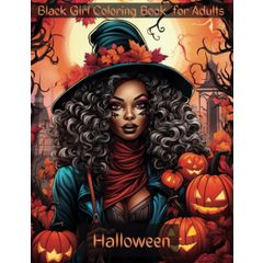 Black Girl Coloring Book For Adults: Beautiful African American Women  Portraits to Color, Coloring Book for Adults Celebrating Black and Brown  Afro