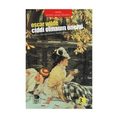 Ciddi Olmanin Onemi Oscar Wilde Fiyatlari