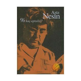 % KAÇ APTALIZ? - AZIZ NESIN