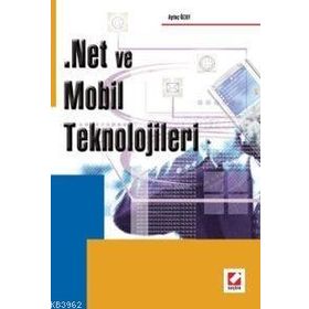 .NET VE MOBIL TEKNOLOJILERI - AYTAÇ ÖZAY
