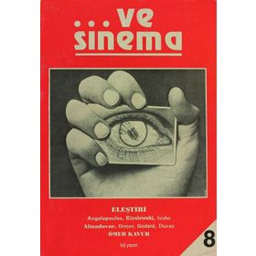 ... Ve Sinema 8 - Ömer Kavur