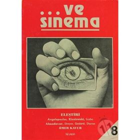 ... Ve Sinema 8 - Ömer Kavur