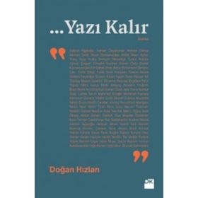 ...Yazı Kalır - Doğan Hızlan