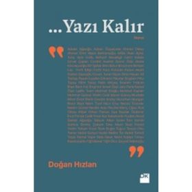 ...Yazı Kalır - Doğan Hızlan