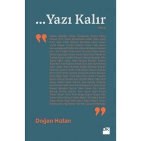...Yazı Kalır - Doğan Hızlan
