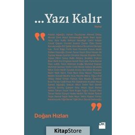 ...Yazı Kalır - Doğan Hızlan