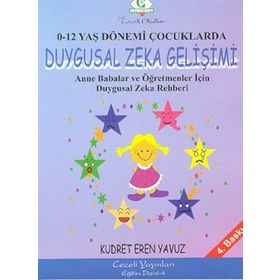 0-12 Yaş Dönemi Çocuklarda Duygusal Zeka Gelişimi-Kudret Eren Yavuz