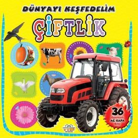 0-6 Yaş Çiftlik Dünyayı Keşfedelim - 0-6 Yaş Yayınları