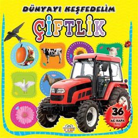 0-6 Yaş Çiftlik Dünyayı Keşfedelim - 0-6 Yaş Yayınları