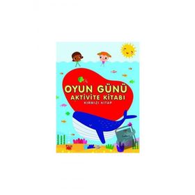 0-6 Yaş Yayınları Oyun Günü Aktivite Kırmızı Kitabı