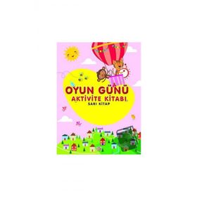 0-6 Yaş Yayınları Oyun Günü Aktivite Sarı Kitabı