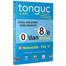 0 dan 8 e Sayısal Konu Anlatımlı Soru Bankası Tonguç Akademi Yayınları