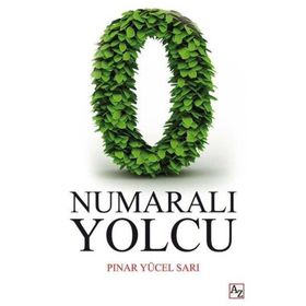 0 Numaralı Yolcu - Pınar Yücel Sarı