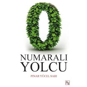 0 Numaralı Yolcu - Pınar Yücel Sarı
