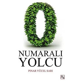 0 Numaralı Yolcu - Pınar Yücel Sarı