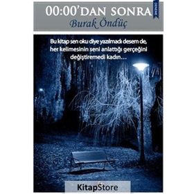 00 00’dan Sonra - Burak Öndüç