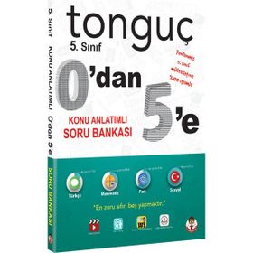 0’dan 5’e Konu Anlatımlı Soru Bankası - Tonguç Komisyon