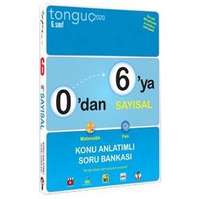 0'dan 6'ya Sayısal Konu Anlatımlı Soru Bankası (Tonguç Yayınları)