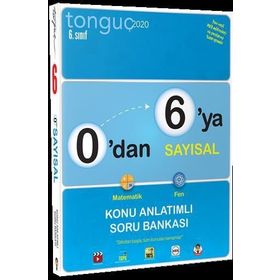 0'dan 6'ya Sayısal Konu Anlatımlı Soru Bankası (Tonguç Yayınları)