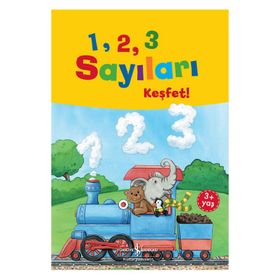 1, 2, 3 Sayıları Keşfet! - Andrea Weller