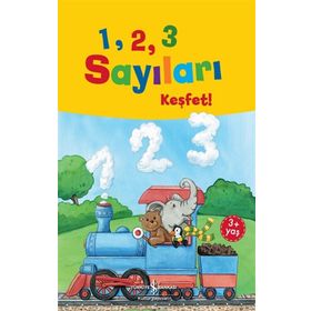 1, 2, 3 Sayıları Keşfet! - Andrea Weller