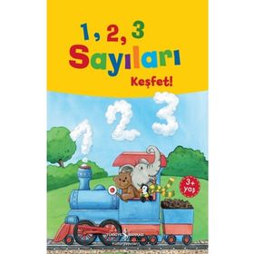 1, 2, 3 Sayıları Keşfet! - Andrea Weller