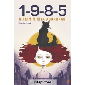 1-9-8-5 Rıfkı'nın Kıta Aşkrupası - Semih Ertürk