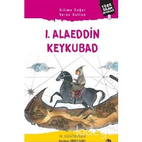 1. Alaeddin Keykubad - M. Ali Köseoğlu