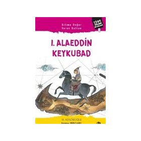 1. Alaeddin Keykubad - M. Ali Köseoğlu