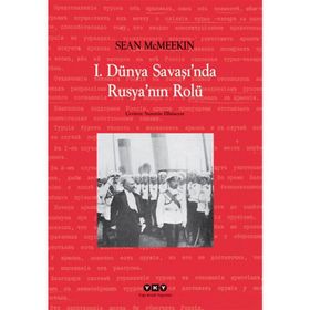 1.Dünya Şavaşında Rusyanın Rolü - Sean McMeekin
