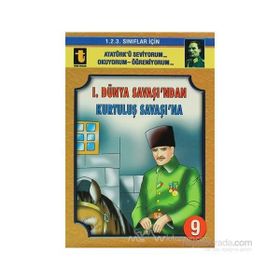 1. Dünya Savaşı’ndan Kurtuluş Savaşı’na - Yalçın Toker