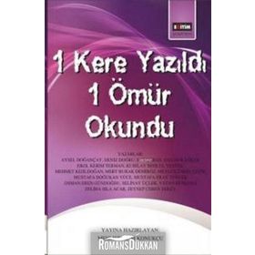 1 Kere Yazıldı 1 Ömür Okundu - Mehmet Alim Konukçu