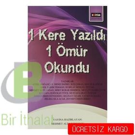 1 Kere Yazıldı 1 Ömür Okundu - Mehmet Alim Konukçu