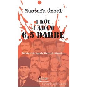 1 Köy, 4 Adam, 6,5 Darbe - Mustafa Önsel