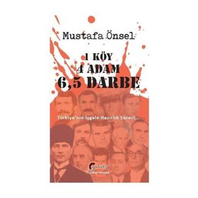 1 Köy, 4 Adam, 6,5 Darbe - Mustafa Önsel