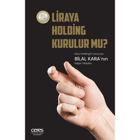 1 Liraya Holding Kurulur Mu? - Bilal Kara
