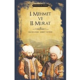 1. Mehmet ve 2. Murat - Ahmet Seyrek