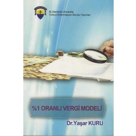 %1 Oranlı Vergi Modeli - Yaşar Kuru