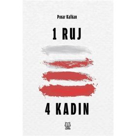 1 Ruj 4 Kadın-Luna Yayınları