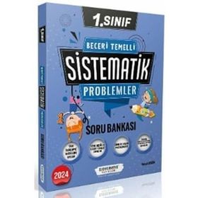 1. Sınıf Beceri Temelli Sistematik Problemler Soru Bankası - Sistematik Yayınları
