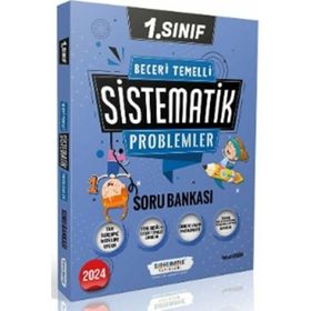 1. Sınıf Beceri Temelli Sistematik Problemler Soru Bankası - Sistematik Yayınları