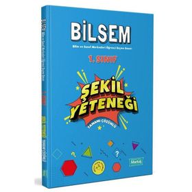 1. Sınıf Bilsem Hazırlık Şekil Yeteneği Tamamı Çözümlü - Markaj Yayınları