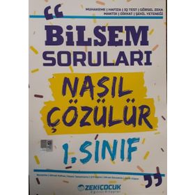 1. Sınıf Bilsem Soruları Nasıl Çözülür - Zeki Çocuk Yayınları