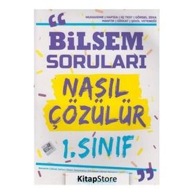 1. Sınıf Bilsem Soruları Nasıl Çözülür - Zeki Çocuk Yayınları