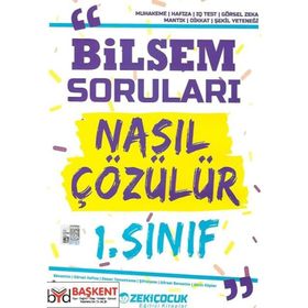 1. Sınıf Bilsem Soruları Nasıl Çözülür Zeki Çoçuk