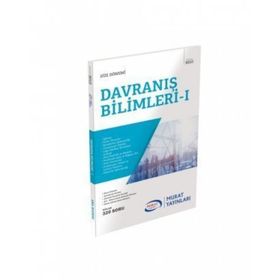 1. SINIF DAVRANIŞ BILIMLERI 1 GÜZ DÖNEMI ÖĞRETEN ÖZET VE SORULAR - KOMISYON