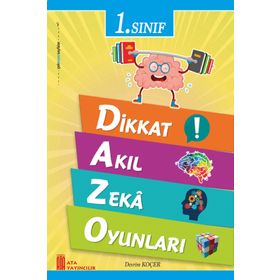 1. Sınıf Dikkat Akıl Zeka Oyunları Ata Yayıncılık